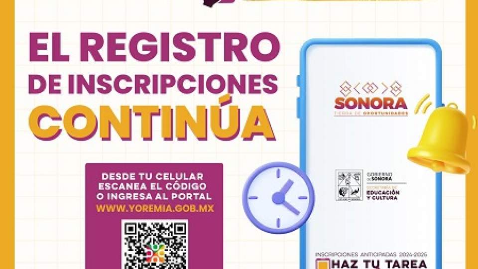 A siete días de que finalice, la SEC Sonora invita a cumplir con el proceso Inscripciones Anticipadas